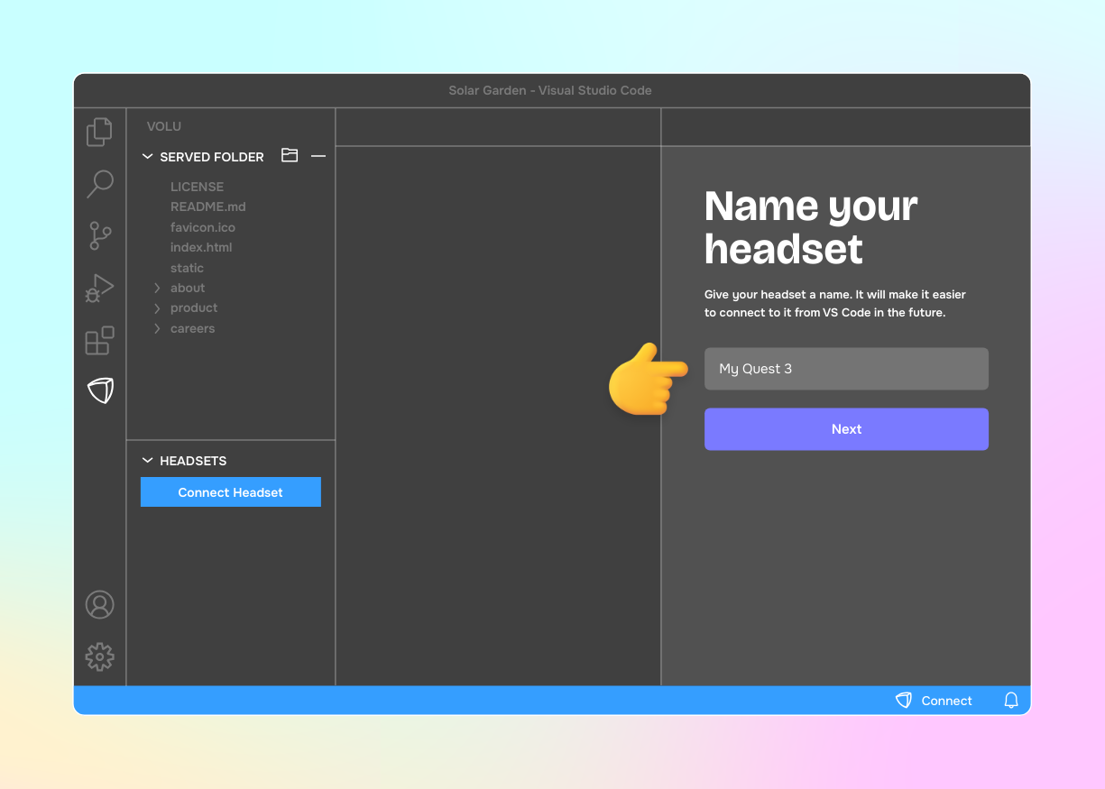 On the right, a web view is now opened. A form requires the name of the headset.